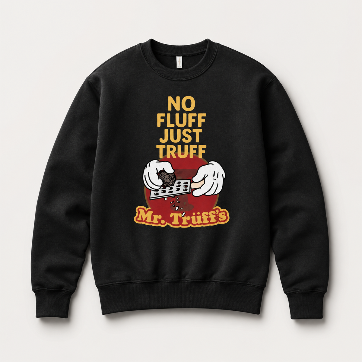 No Fluff Just Truff Crewneck Sweatshirt